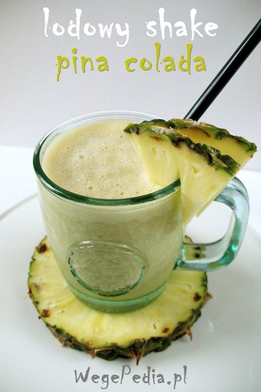 Wegańskie smoothie pina colada fit - koktajl z ananasem